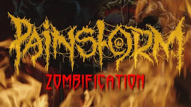 Painstorm - ZOMBIFICATION