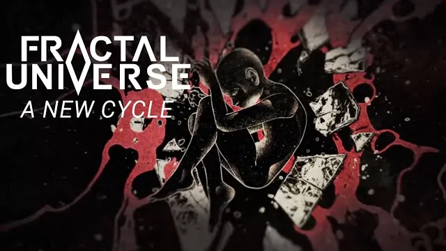 Fractal Universe - A New Cycle