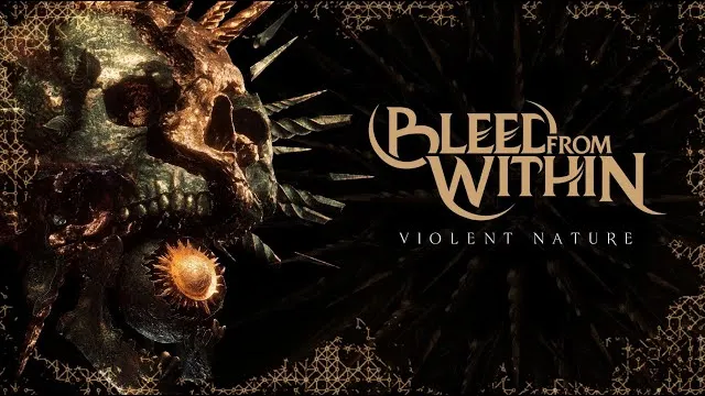 Bleed from Within - Violent Nature