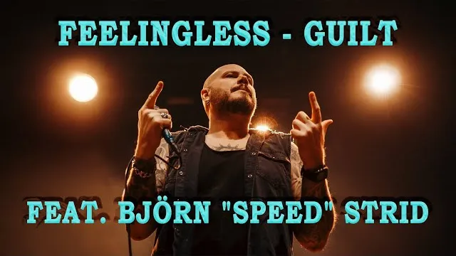 Feelingless - Guilt - Feat.Björn "Speed" Strid