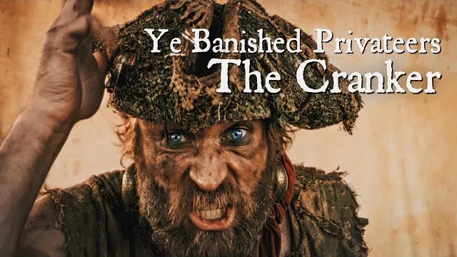 Ye Banished Privateers - The Cranker