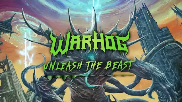 Warhog - Unleash The Beast