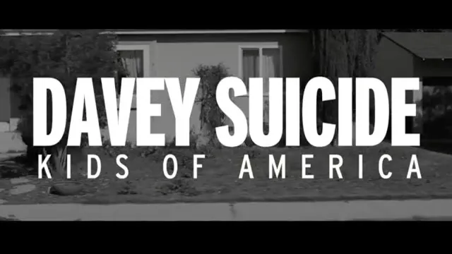 Davey Suicide - KIDS of AMERICA