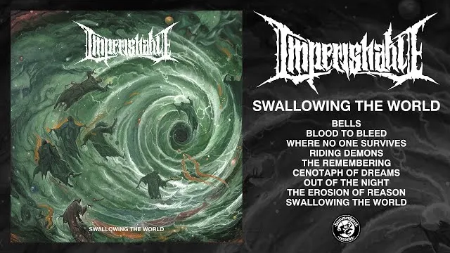 Imperishable - Swallowing The World