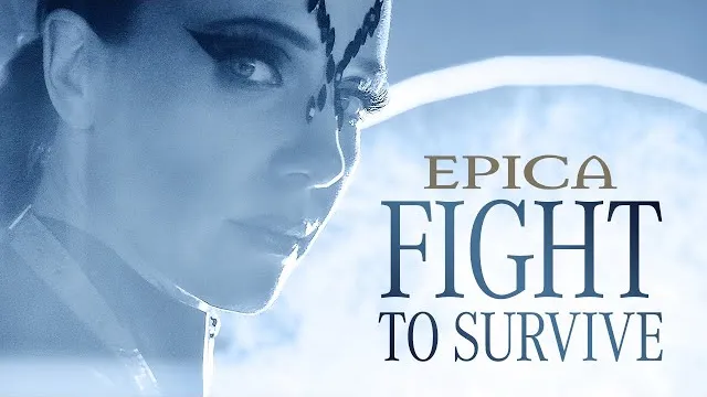 Epica - Fight To Survive