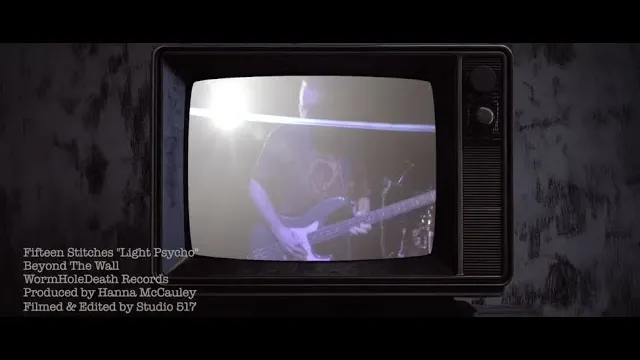 Fifteen Stitches - Light Psycho