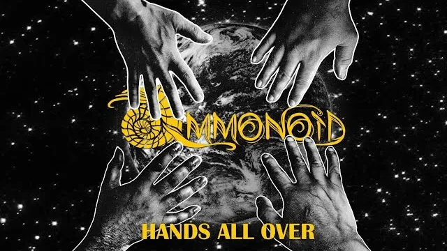 Ammonoid - Hands All Over