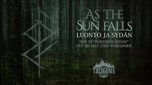 As the Sun Falls - Luonto Ja Sydän