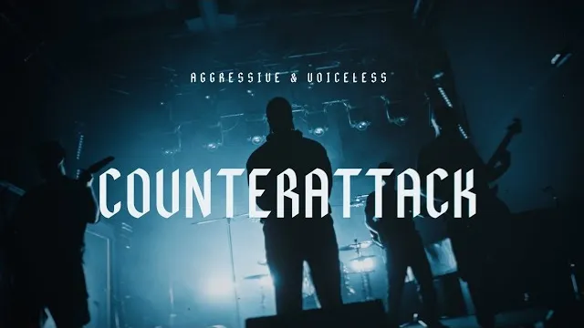 AGGRESSIVE & VOICELESS - COUNTERATTACK (FT. LEWIS - COUNTERACTT)