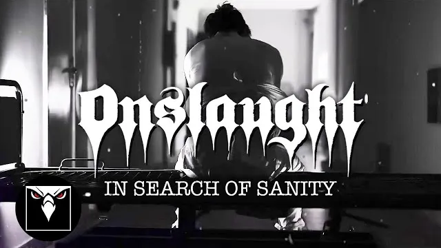Onslaught - In Search Of Sanity
