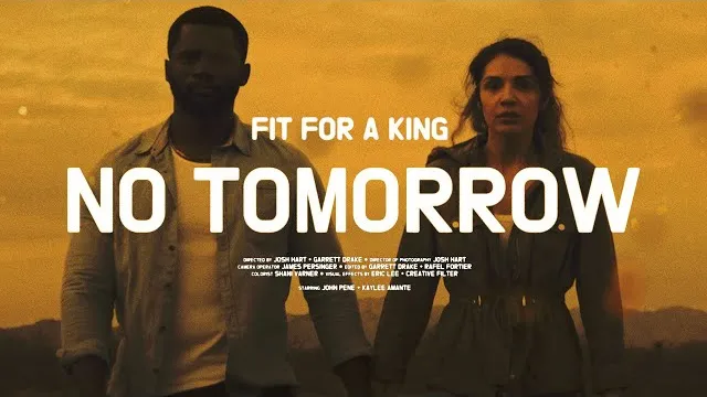 Fit For A King - No Tomorrow