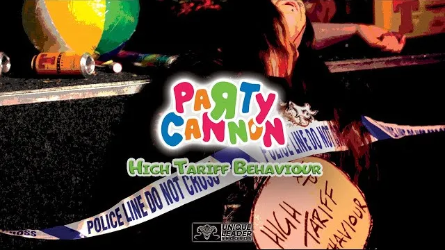 Party Cannon - High Tariff Behaviour