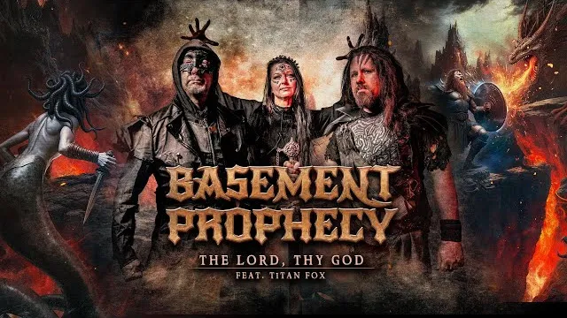 Basement Prophecy - THE LORD,THY GOD feat. Titan Fox