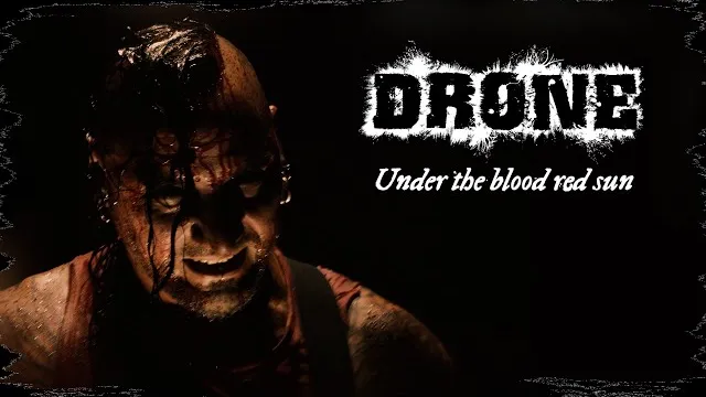 Drone - Under the blood red sun