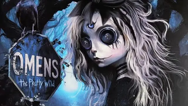 The Pretty Wild - OMENS