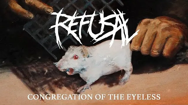 Refusal - Congregation of the Eyeless