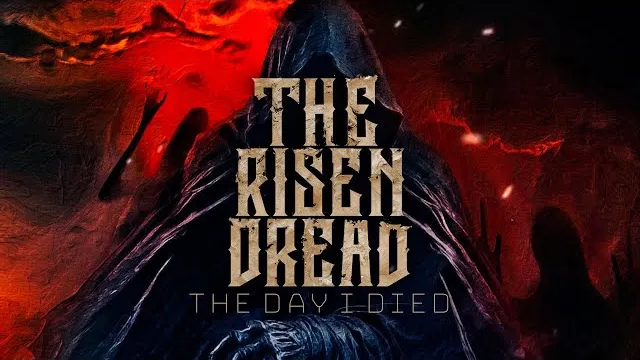 The Risen Dread - The Day I Died