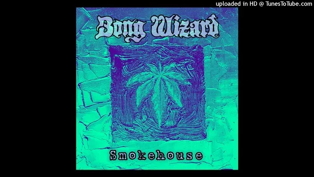 Bong Wizard - Smokehouse