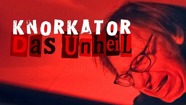 KNORKATOR - Das Unheil